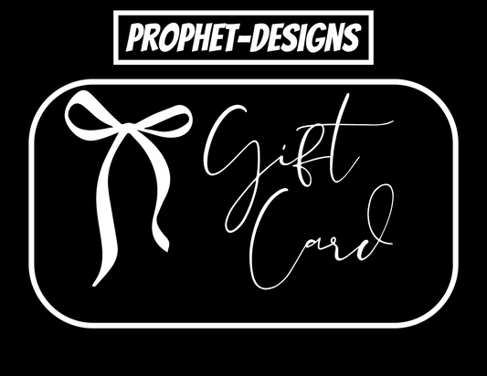 Prophet-Designs digital Gift Card
